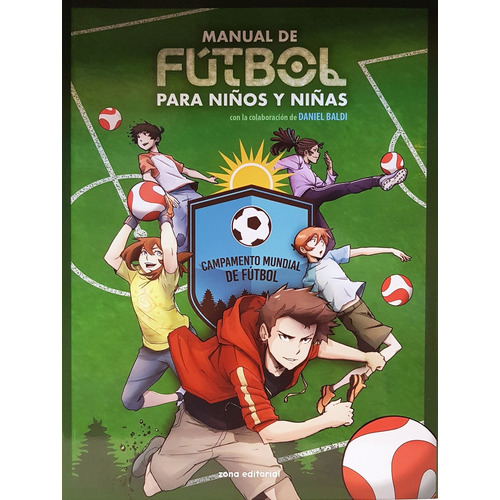 Manual De Futbol Para Niños Y Niñas, De Daniel Baldi. Zona Editorial, Tapa Blanda, Edición 1 En Español