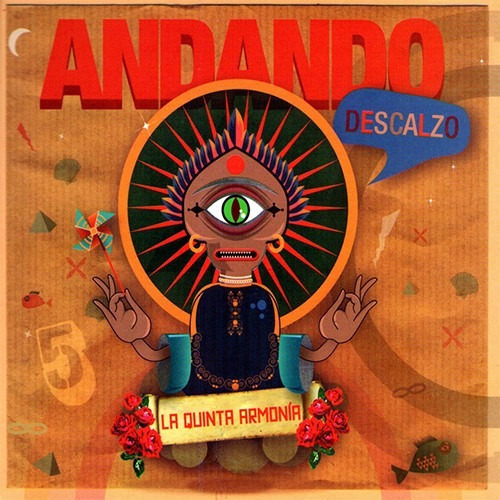 Cd Andando Descalzo, La Quinta Armonia