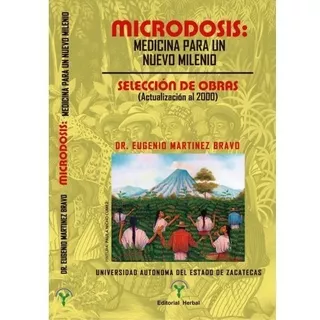 Libro De Cómo Hacer Tus Micro Dosis Herbolaria Dr. Eugenio M