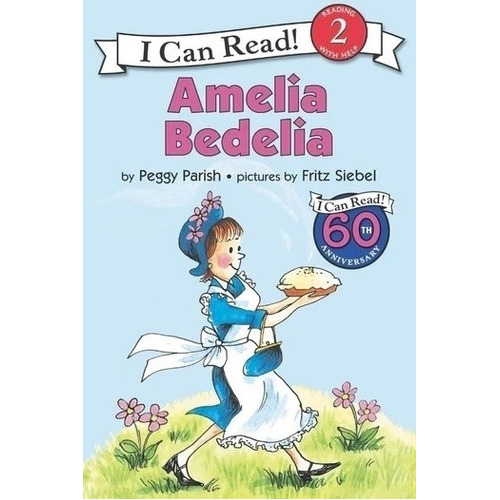 Amelia Bedelia - Level 2 I Can Read, de Parish, Peggy. Editorial Harper Collins USA, tapa blanda en inglés internacional, 2012