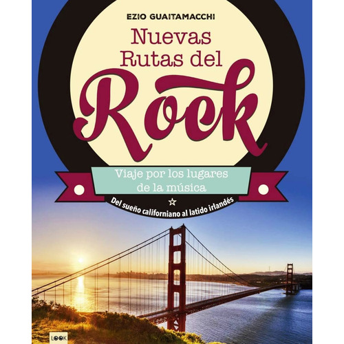 Nuevas Rutas Del Rock - Libro Tapa Dura - En El Dia