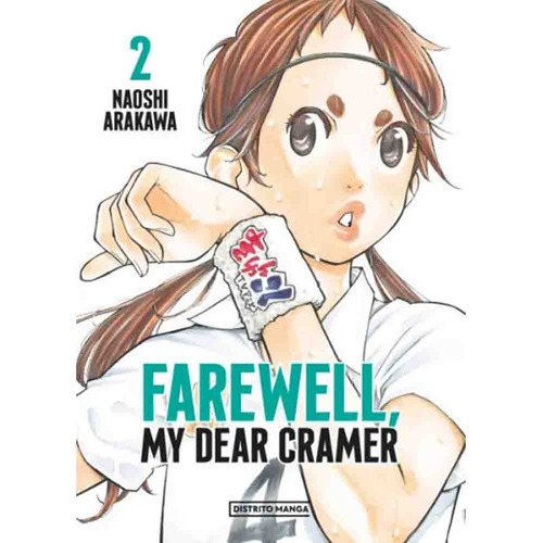 Farewell, My Dear Cramer 2 - Naoshi Arakawa, De Arakawa, Naoshi. Editorial Distrito Manga, Tapa Blanda En Español