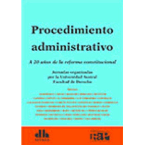Procedimiento Administrativo, De Albertsen, Jorge Y Otros., Vol. 1. Editorial Astrea, Tapa Blanda, Edición 1 En Español, 2015