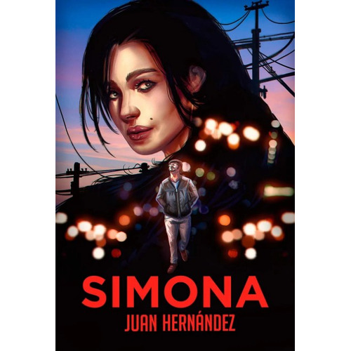 Simona, de Juan Hernández. Serie 9585162686, vol. 1. Editorial Calixta Editores, tapa blanda, edición 2021 en español, 2021