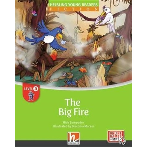 Big Fire - Helbling Young Readers Fiction A With E-zone - Sa