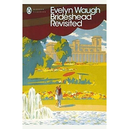 Brideshead Revisited - Penguin Modern Classics Kel Ediciones