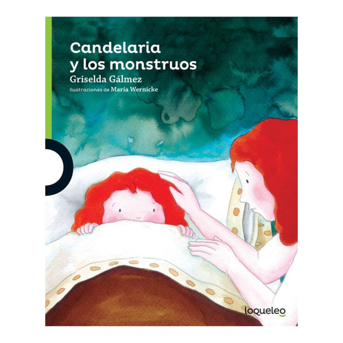 Candelaria Y Los Monstruos, De Galmez Griselda. Editorial Santillana En Español
