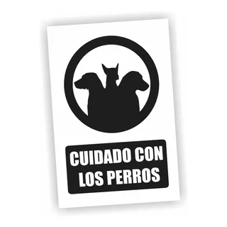 Cartel En En Pvc  Cuidado Con Los Perros 