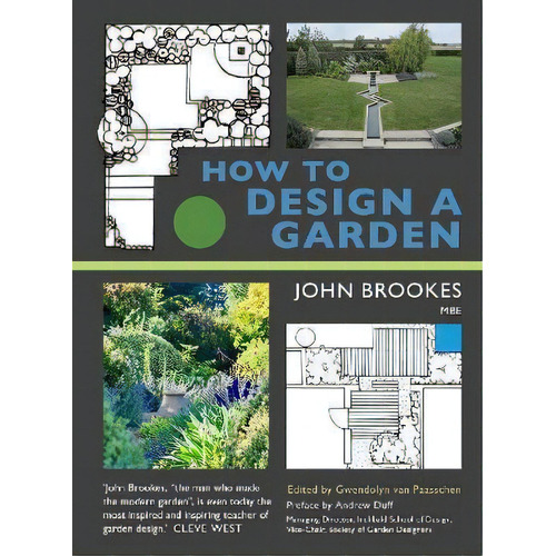 How To Design A Garden, De John, Mbe Brookes Mbe. Editorial Gardners En Inglés
