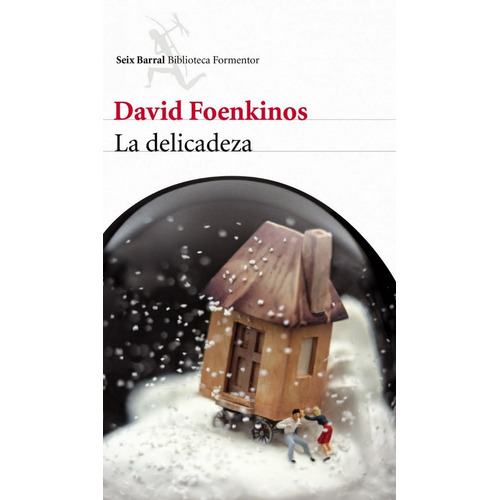 La Delicadeza - Foenkinos David