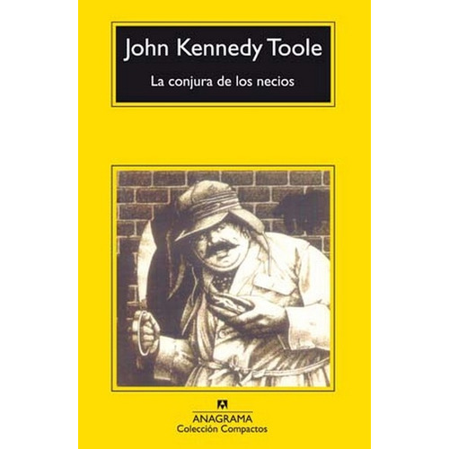 La Conjura De Los Necios - Jhon Kennedy Toole