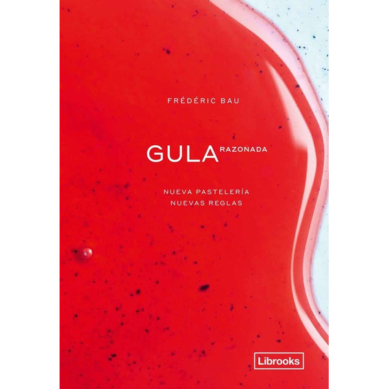 Gula Razonada (nuevo) - Frederic Bau