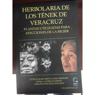 Plantas Medicinales Herbolaria Tenek Veracruz 