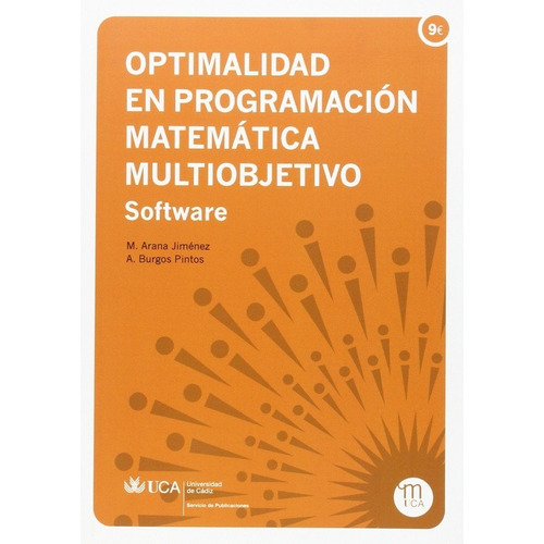 Optimalidad En Programación Matemática Multiobjetivo