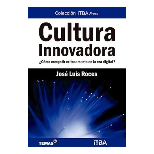 Libro Cultura Innovadora De Jose Luis Roces