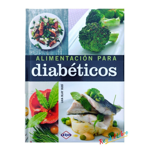 Libro Alimentación Para Diabéticos - Lexus
