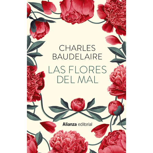 Las Flores Del Mal, de Baudelaire, Charles. Editorial Alianza, tapa dura en español, 2022