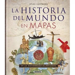 Libro: Historia Del Mundo En Mapas. Vv.aa.. Susaeta Edicione