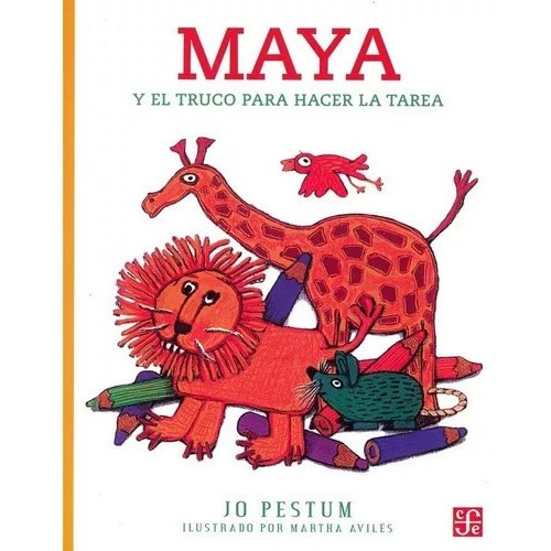 Maya Y El Truco Para Hacer La Tarea / A La Orilla Del Viento