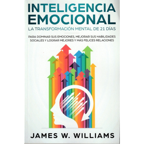 Libro: Inteligencia Emocional - James W Williams