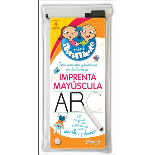 Abremente Escribir Y Borrar: Imprenta Mayúscula, de Los Editores De Playbac. Editorial Catapulta, tapa blanda, edición 1 en español, 2014