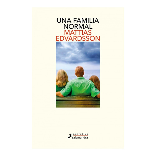 Una Familia Normal - Mattias Edvardsson - Salamandra