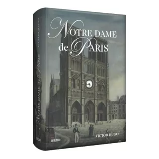 Notre Dame De Paris - Victor Hugo