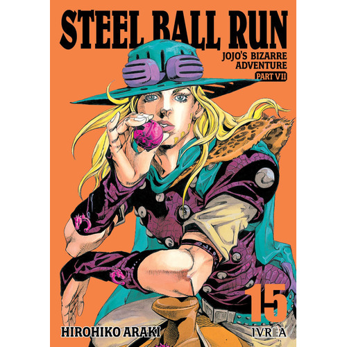 Jojo's Bizzarre Adventure Parte 7: Steel Ball Run #11, De Araki Hitohiko. Serie Jojo's Bizzarre Adventure, Vol. 15. Editorial Ivrea España, Tapa Blanda, Edición 1 En Español, 2023