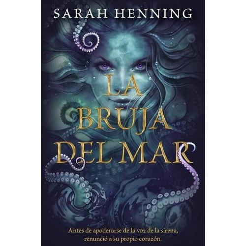 La Bruja Del Mar I, Sarah Henning