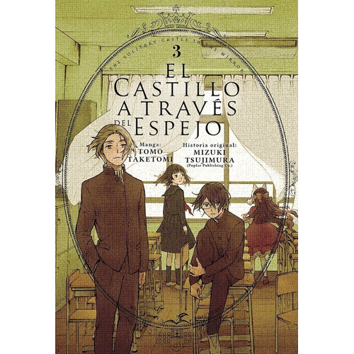 El Castillo A Traves Del Espejo, De Tomo Taketomi., Vol. 3. Editorial Milky Way Ediciones, Tapa Blanda En Español, 2022