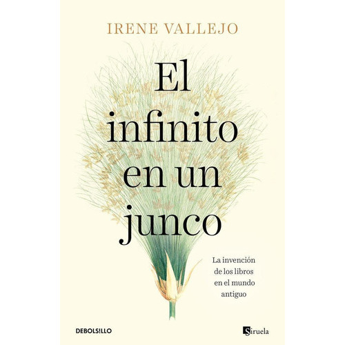 Libro: El Infinito En Un Junco. Vallejo, Irene. Nuevas Edici