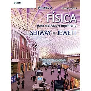 Libro Fisica Para Ciencias E Ingenieria Vol 2  Serway