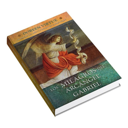 Libro Los Milagros Del Arcángel Gabriel. Doreen Virtue 