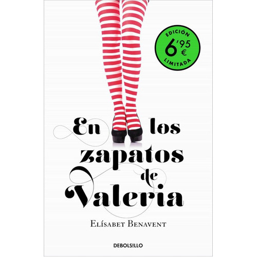 En Los Zapatos De Valeria (valeria 1), De Elísabet  Benavent. Editorial Debolsillo, Tapa Blanda, Edición 1 En Español