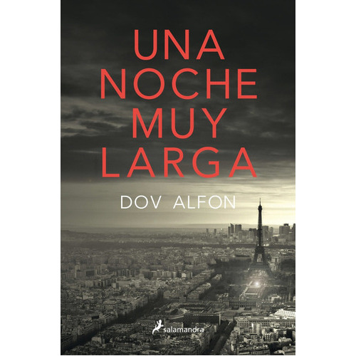 Una Noche Muy Larga, De Alfon, Dov. Editorial Salamandra, Tapa Blanda En Español
