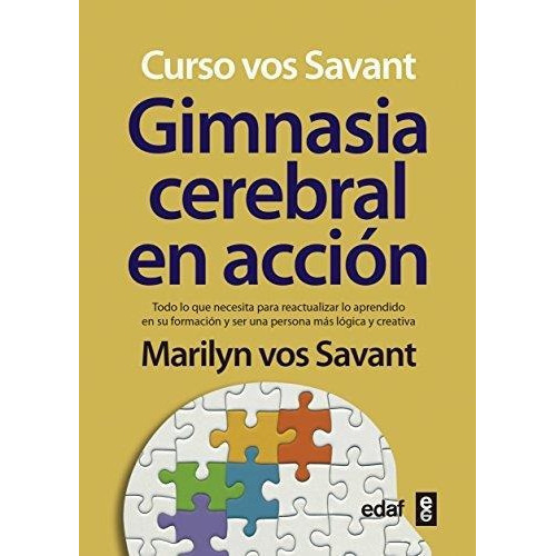 Gimnasia Cerebral En Accion, De Vos Savant,marilyn. Editorial Edaf En Español