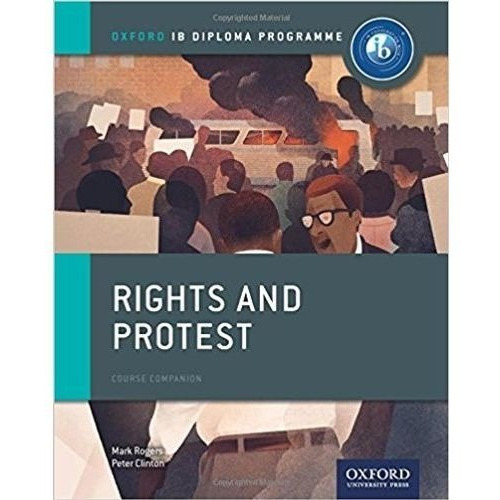 Rights And Protest - Ib Diploma Programme
