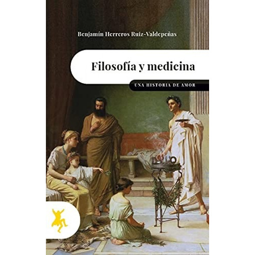 Filosofía Y Medicina - Moratiel, Virginia