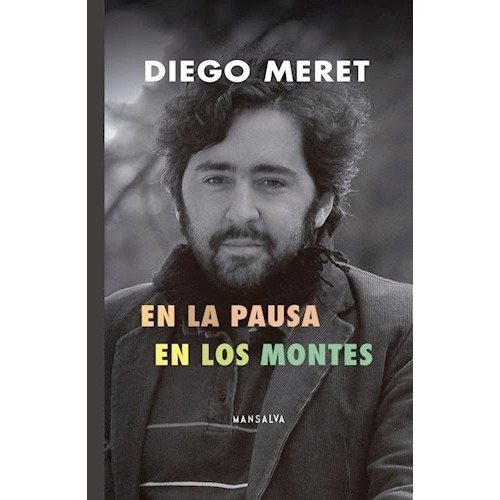 En La Pausa En Los Montes - Meret, Diego