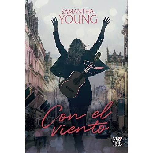 Libro Con El Viento - Samantha Young - Vyr