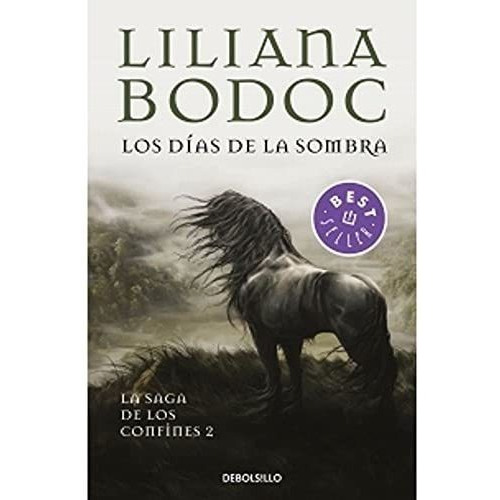 Los Días De La Sombra (confines 2) - Bodoc, Liliana