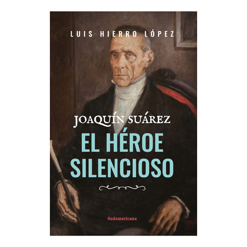 Libro - Joaquin Suarez - Luis Hierro López