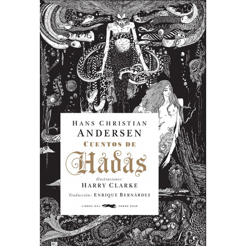 Cuentos De Hadas, De Andersen, Hans Christian. Editorial Libros Del Zorro Rojo En Español