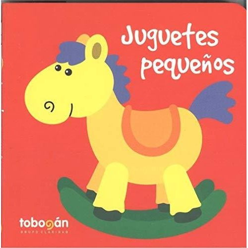 Juguetes Pequeños - Johnson Sally  / Ruiz Eduardo (libro)