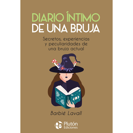 Libro: Diario Íntimo De Una Bruja / Barbié Lavall