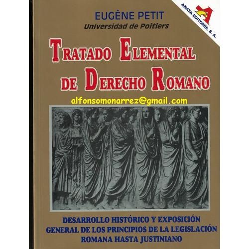 Tratados Elementales De Derecho Romano, De Eugene Petit. Editorial Anaya, Tapa Blanda En Español, 2008