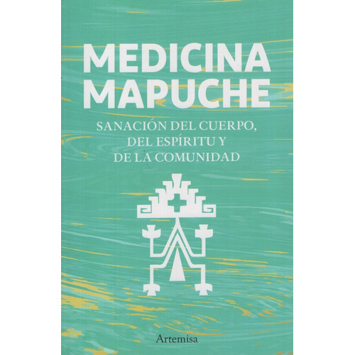 Medicina Mapuche - Libros Patagonicos