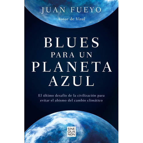 Blues Para Un Planeta Azul, De Fueyo, Juan. Editorial B, Editorial, Tapa Blanda En Español