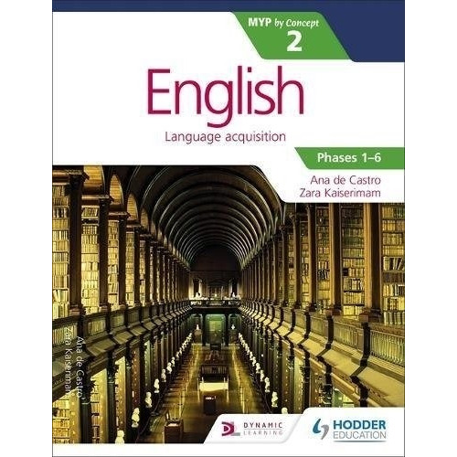 English For Ib Myp 2 - Phases 1-6