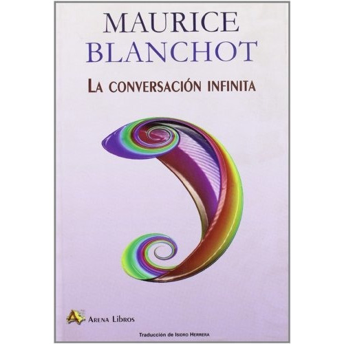 Libro La Conversación Infinita - Blanchot, Maurice